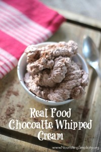 Real Food Chocolate Whipped Cream- www.nourishingsimplicity.org